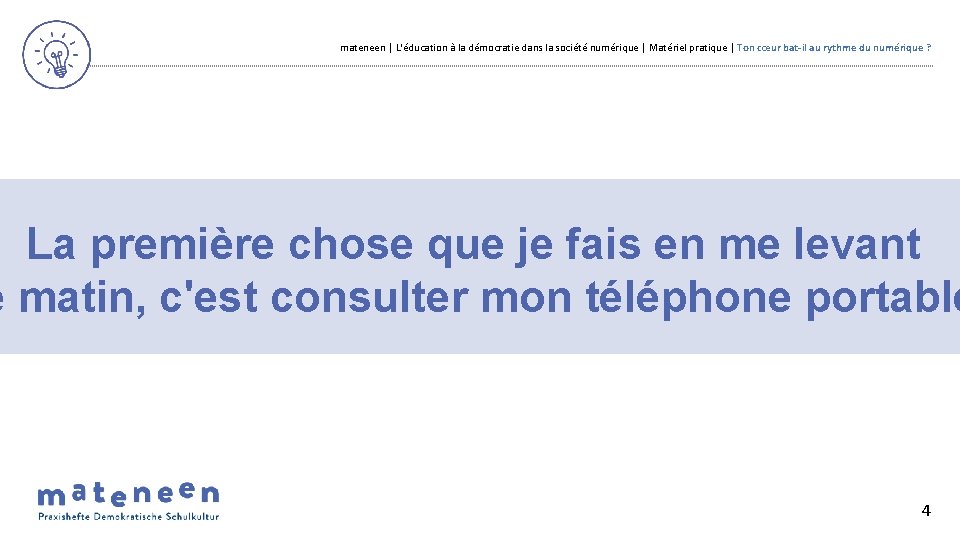 mateneen | L'éducation à la démocratie dans la société numérique | Matériel pratique |