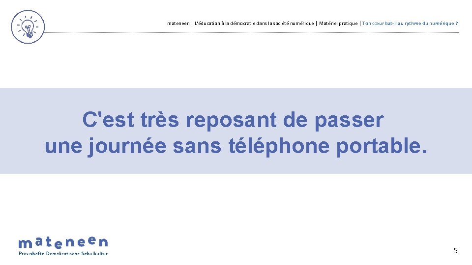 mateneen | L'éducation à la démocratie dans la société numérique | Matériel pratique |