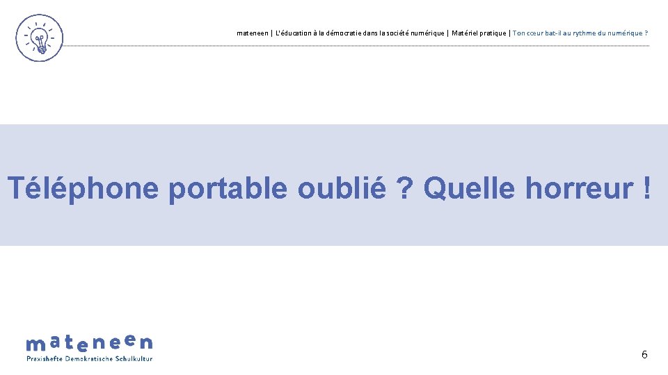 mateneen | L'éducation à la démocratie dans la société numérique | Matériel pratique |