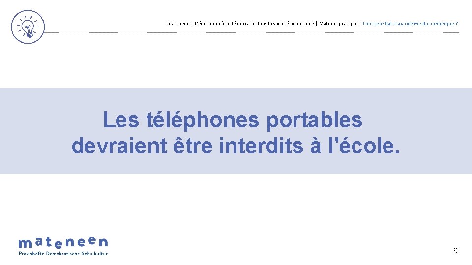 mateneen | L'éducation à la démocratie dans la société numérique | Matériel pratique |