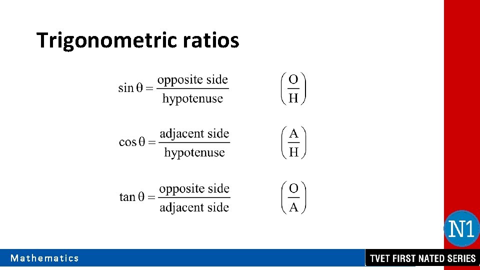 Trigonometric ratios Mathematics 