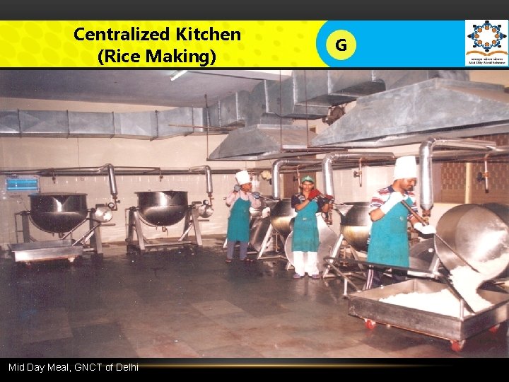 Centralized Kitchen (Rice Making) G LOGO Testing standards have been revised upwards to have