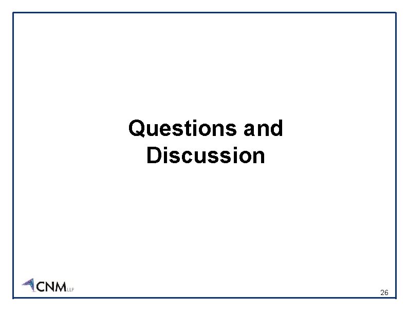 Questions and Discussion 26 