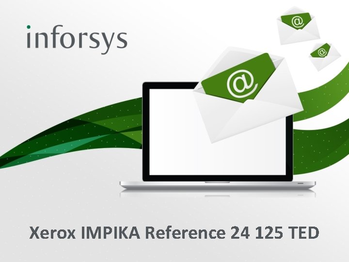 Xerox IMPIKA Reference 24 125 TED 