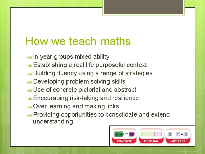 How we teach maths In year groups mixed ability Establishing a real life purposeful