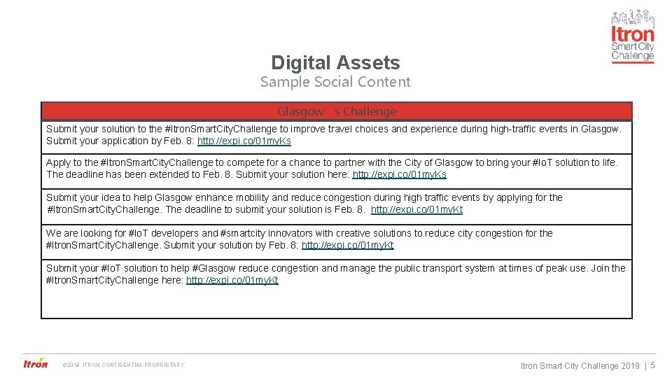 Digital Assets Sample Social Content Glasgow’s Challenge Submit your solution to the #Itron. Smart.