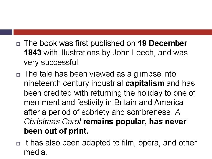  The book was first published on 19 December 1843 with illustrations by John