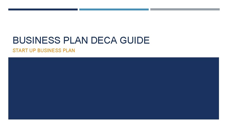 BUSINESS PLAN DECA GUIDE START UP BUSINESS PLAN 