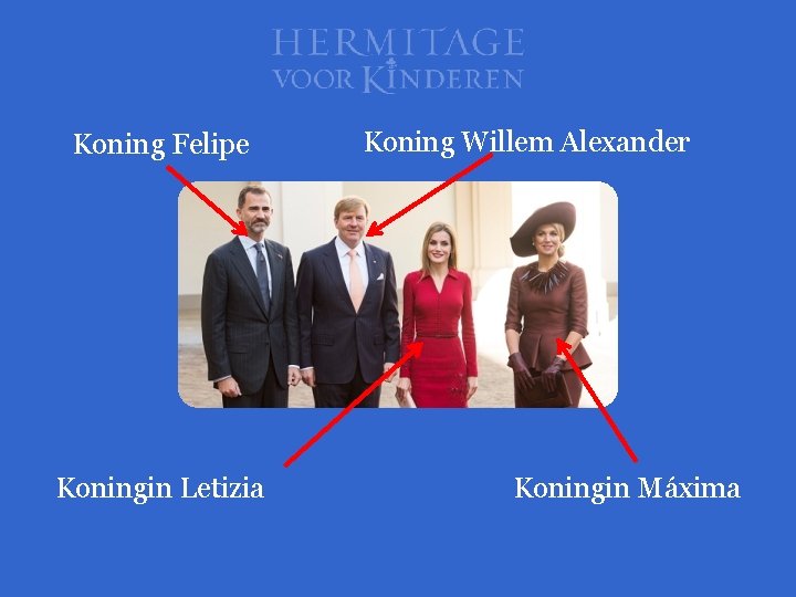 Koning Felipe Koningin Letizia Koning Willem Alexander Koningin Máxima 