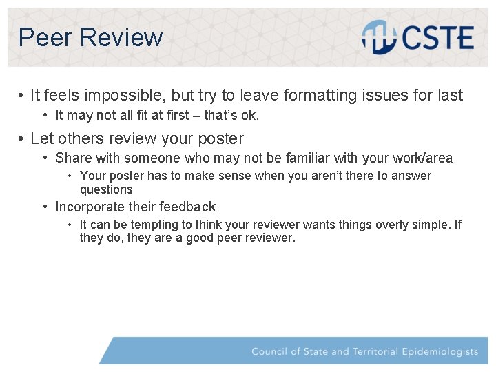 Peer Review • It feels impossible, but try to leave formatting issues for last Peer Review • It feels impossible, but try to leave formatting issues for last