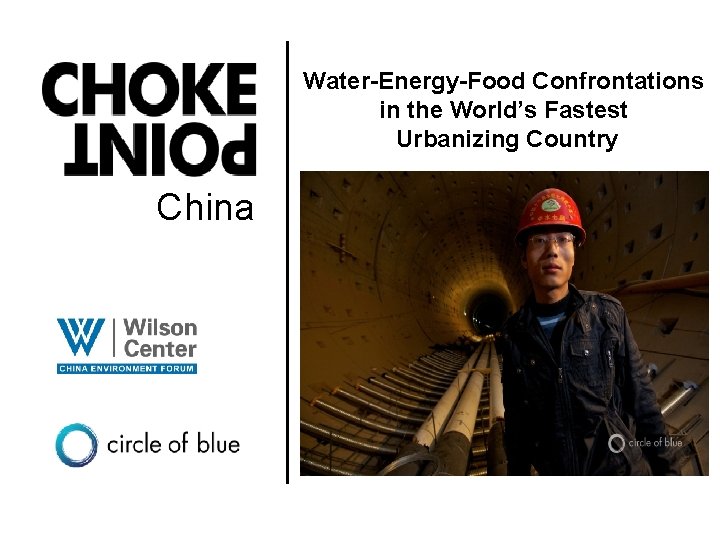 Water-Energy-Food Confrontations in the World’s Fastest Urbanizing Country China 