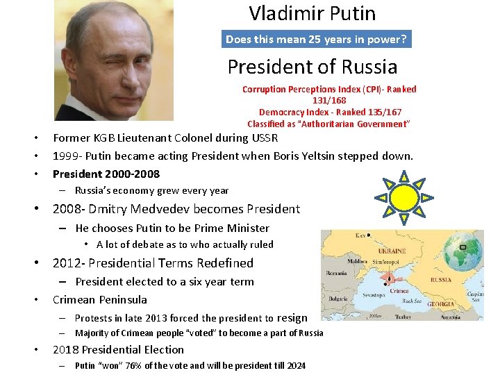 Vladimir Putin Does this mean 25 years in power? President of Russia Corruption Perceptions