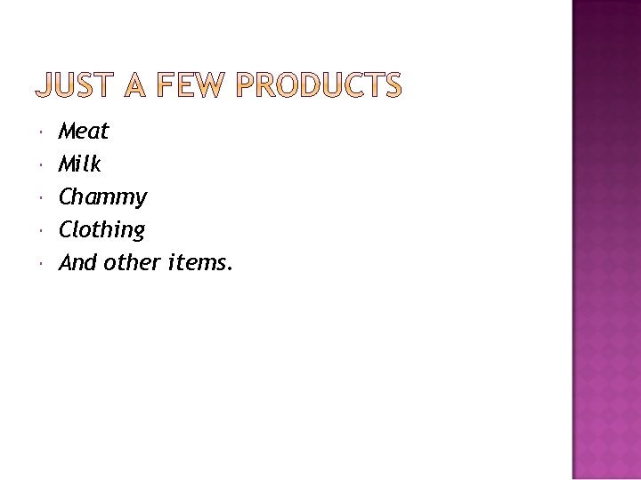  Meat Milk Chammy Clothing And other items. 