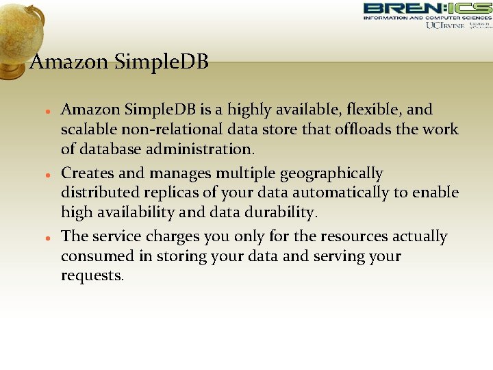 Amazon Simple. DB Amazon Simple. DB is a highly available, flexible, and scalable non-relational