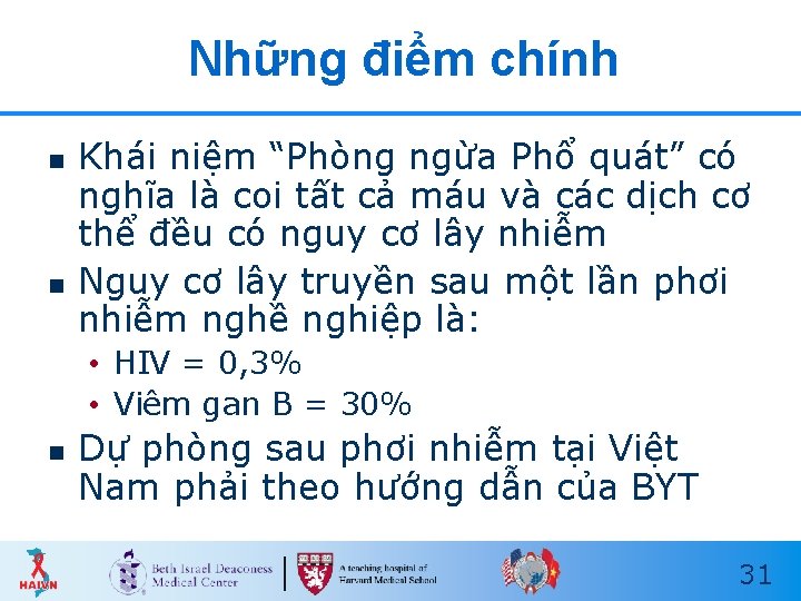 Những điểm chính n n Khái niệm “Phòng ngừa Phổ quát” có nghĩa là