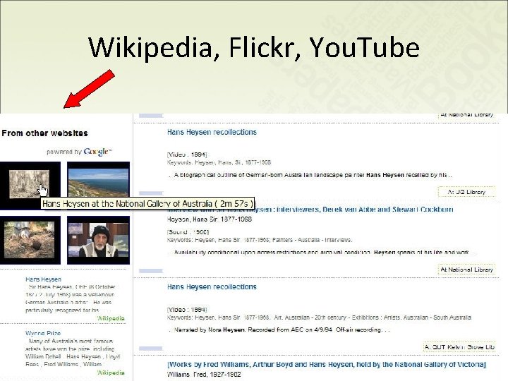 Wikipedia, Flickr, You. Tube 