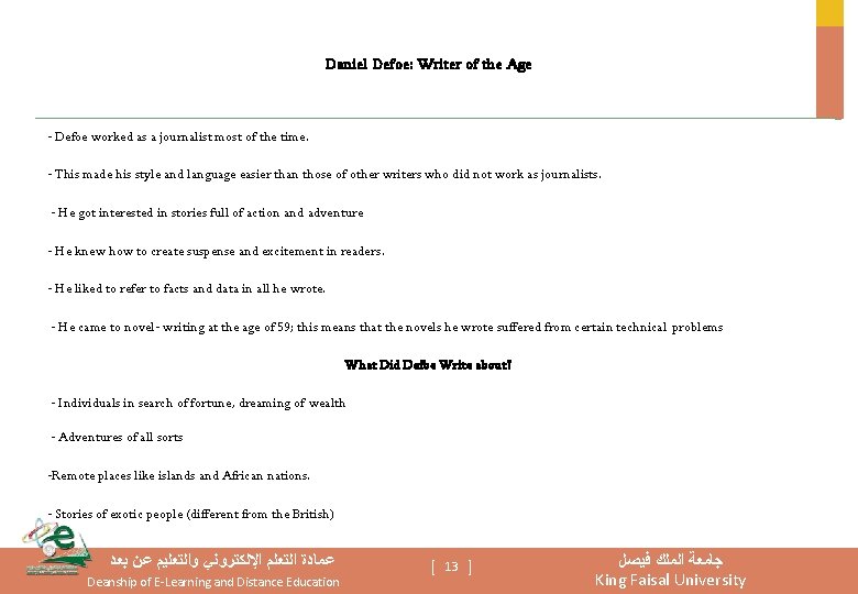 Daniel Defoe: Writer of the Age - Defoe worked as a journalist most of