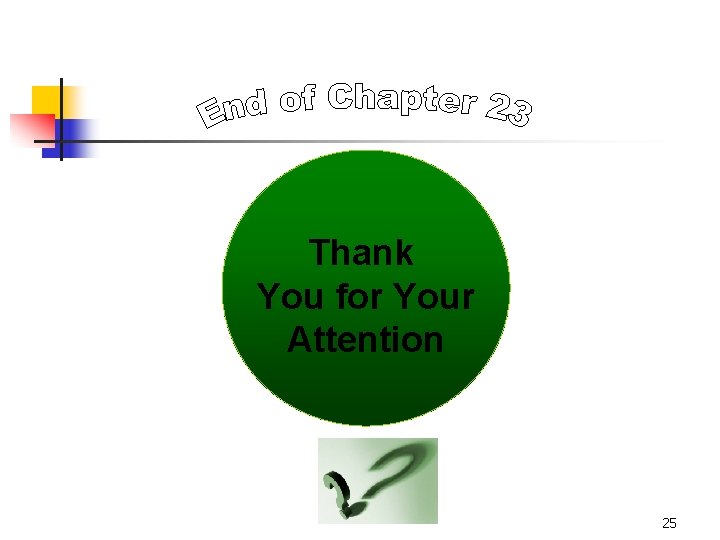 Thank You for Your Attention 25 