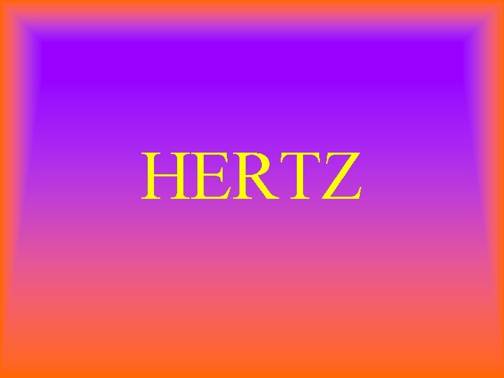 HERTZ 