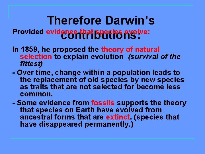 Evolution Part 1 Natural Selection Charles Darwin 1809