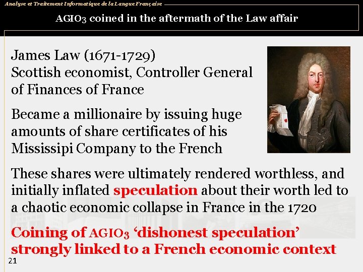 Analyse et Traitement Informatique de la Langue Française AGIO 3 coined in the aftermath