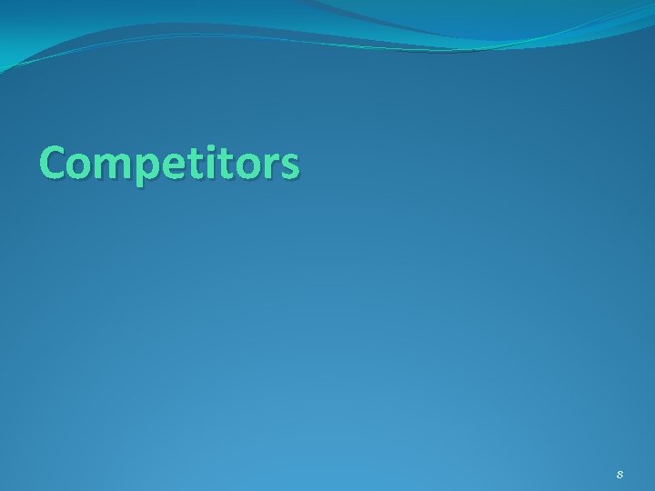 Competitors 8 