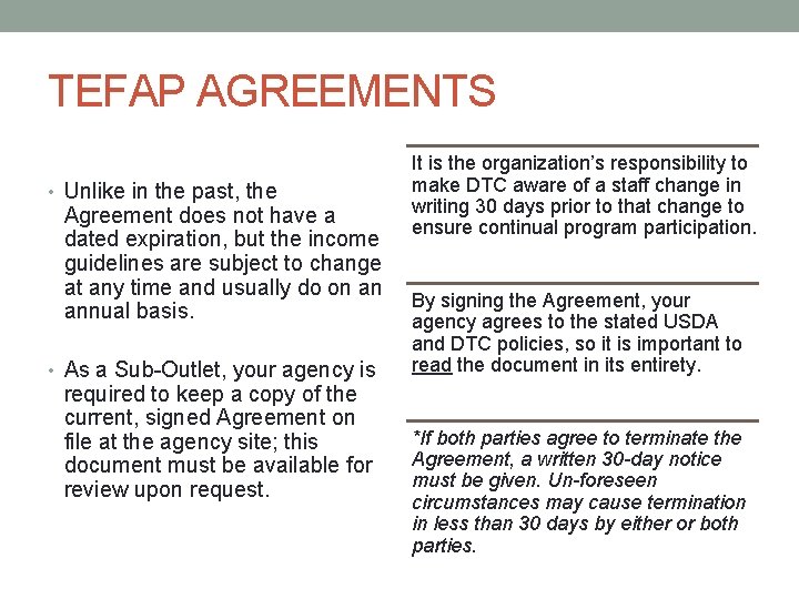 TEFAP AGREEMENTS • Unlike in the past, the Agreement does not have a dated TEFAP AGREEMENTS • Unlike in the past, the Agreement does not have a dated