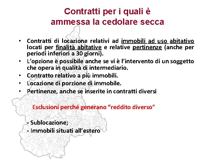 Contratti per i quali è ammessa la cedolare secca • Contratti di locazione relativi