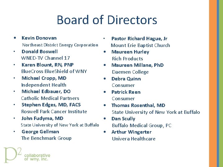 Board of Directors • Kevin Donovan • Northeast District Energy Corporation • • •