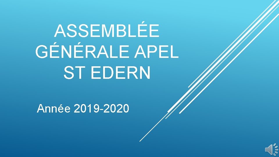 ASSEMBLÉE GÉNÉRALE APEL ST EDERN Année 2019 -2020 