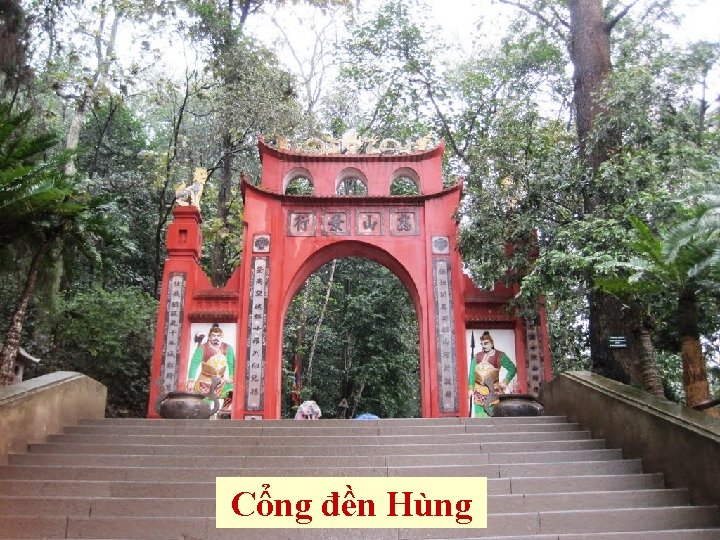 Cổng đền Hùng 