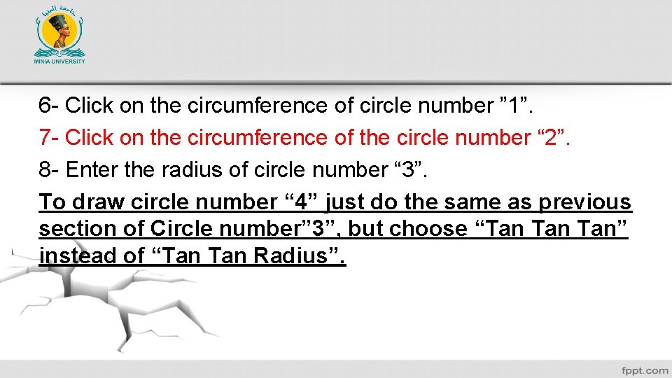 6 - Click on the circumference of circle number ” 1”. 7 - Click