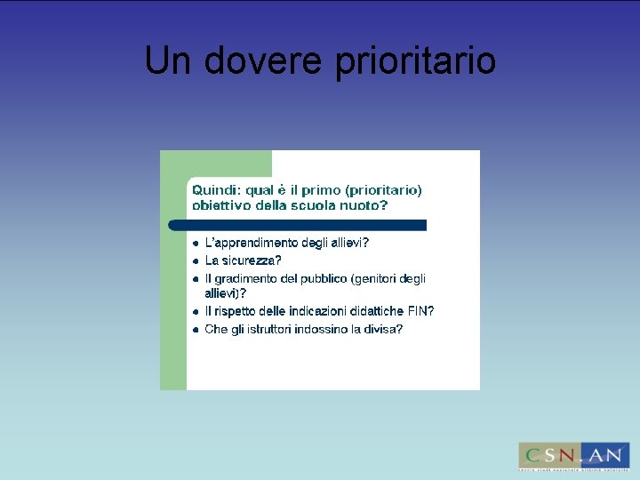 Un dovere prioritario 