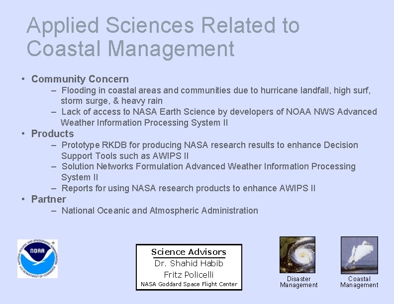 Applied Sciences Related to Coastal Management • Community Concern – Flooding in coastal areas