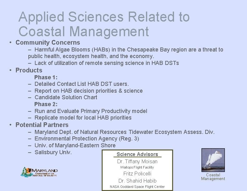 Applied Sciences Related to Coastal Management • Community Concerns – Harmful Algae Blooms (HABs)