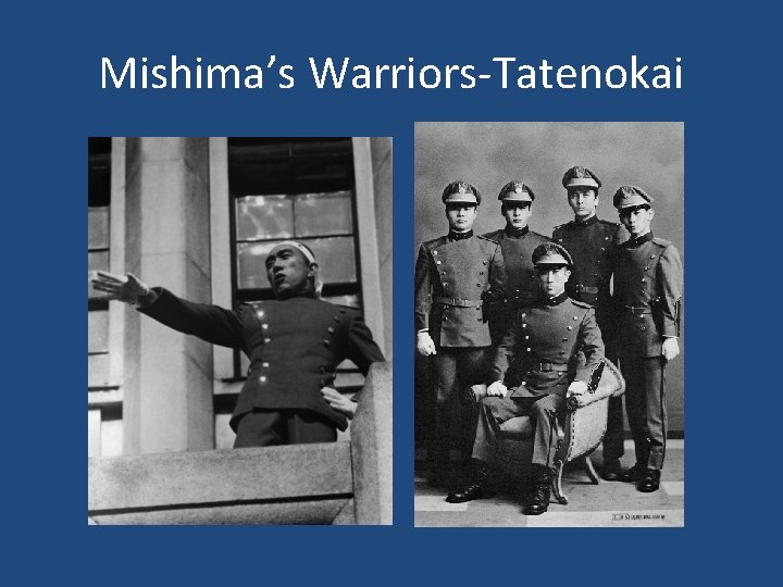Mishima’s Warriors-Tatenokai 
