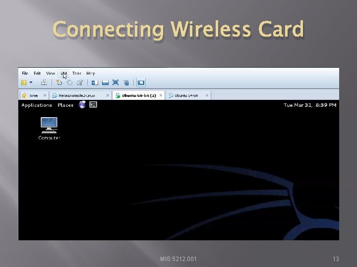 Connecting Wireless Card MIS 5212. 001 13 