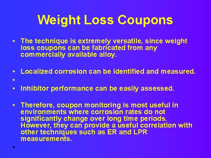 Weight Loss Coupons • The technique is extremely versatile, since weight loss coupons can