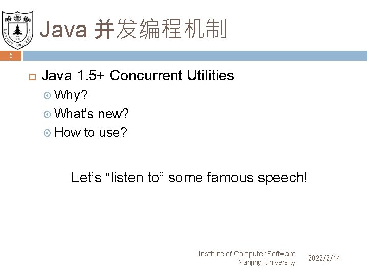 1 Concurrent Programming in Java Institute of Computer