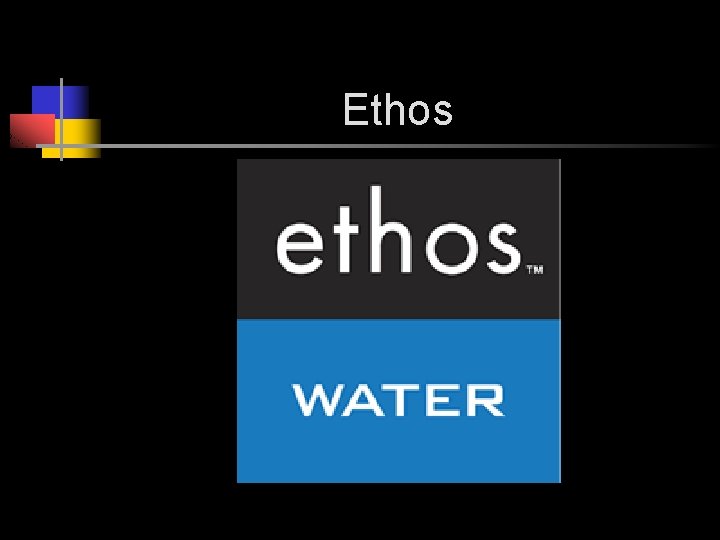 Ethos 