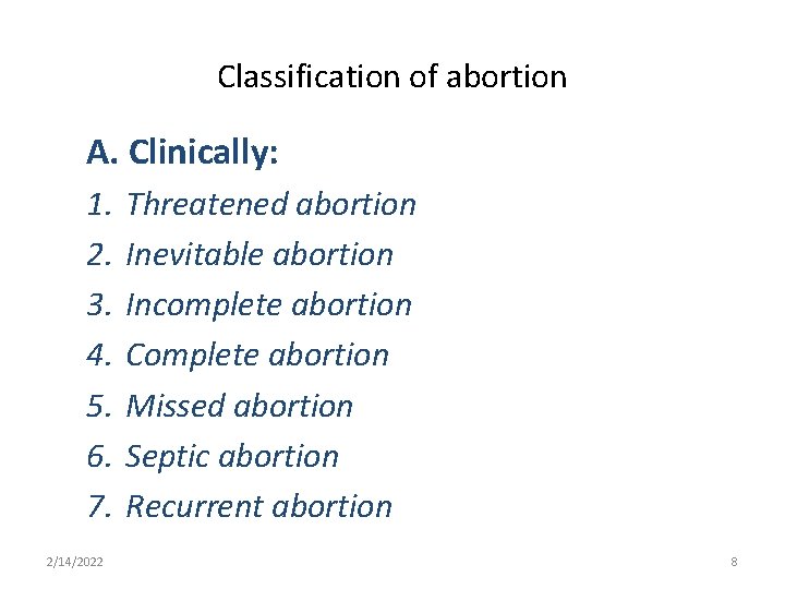 Early pregnancy bleeding Abortion Ectopic pregnancy GTD 2142022