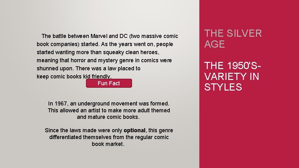 The battle between Marvel and DC (two massive comic book companies) started. As the The battle between Marvel and DC (two massive comic book companies) started. As the