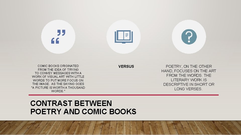 COMIC BOOKS ORIGINATED FROM THE IDEA OF TRYING TO CONVEY MESSAGES WITH A WORK COMIC BOOKS ORIGINATED FROM THE IDEA OF TRYING TO CONVEY MESSAGES WITH A WORK