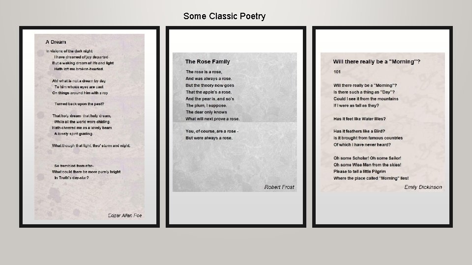 Some Classic Poetry Some Classic Poetry