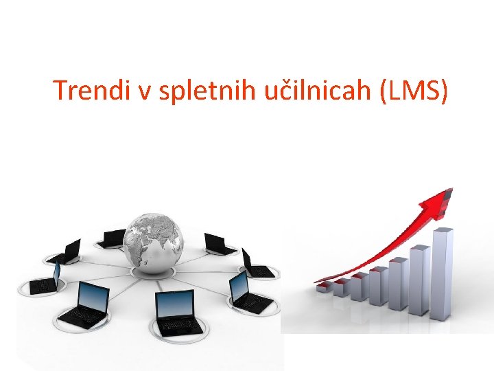 Trendi v spletnih učilnicah (LMS) 