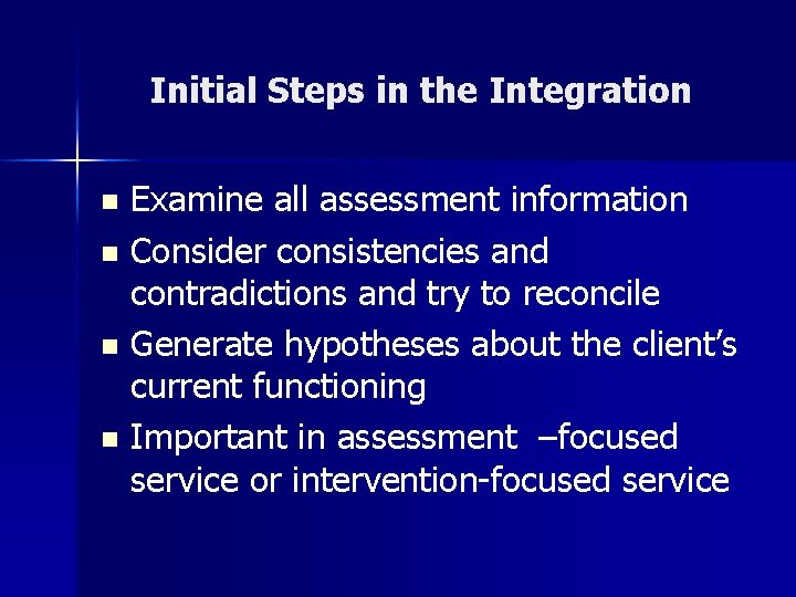 Chapter 9 Assessment Integration and Clinical Decision Making