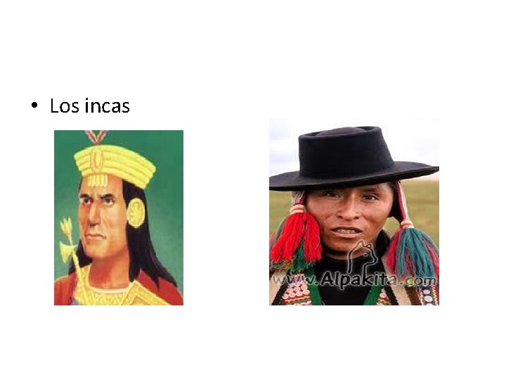  • Los incas 