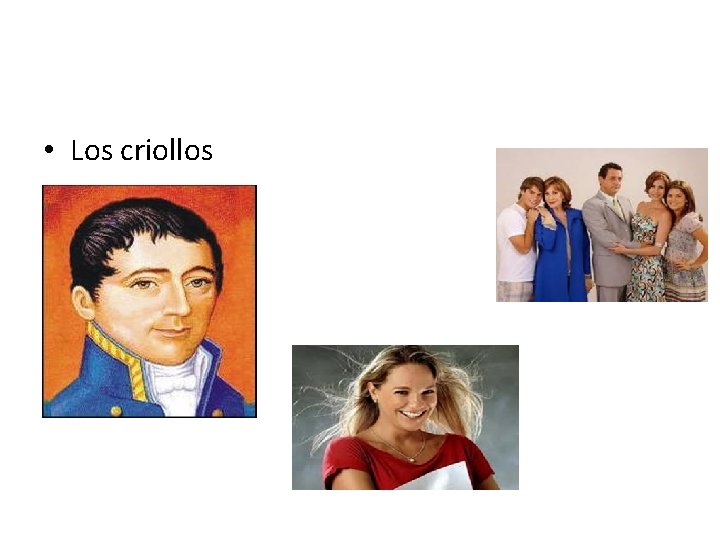  • Los criollos 