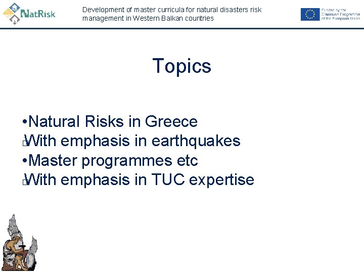 2 Development of master curricula for natural disasters risk management in Western Balkan countries