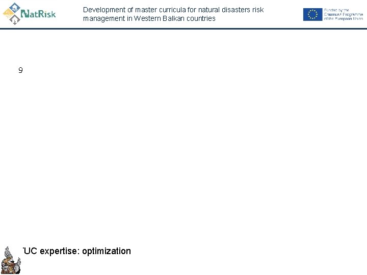 Development of master curricula for natural disasters risk management in Western Balkan countries 9